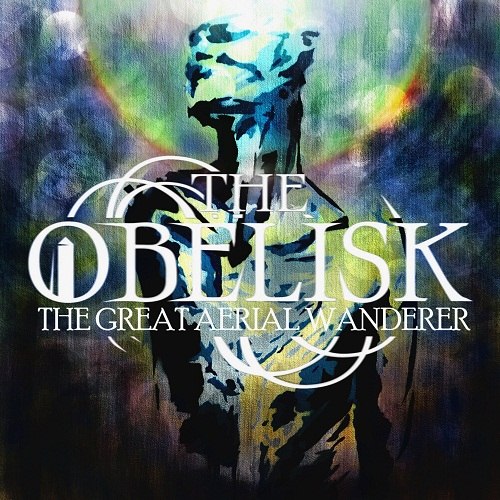 The Obelisk - The Great Aerial Wanderer [EP] (2012)